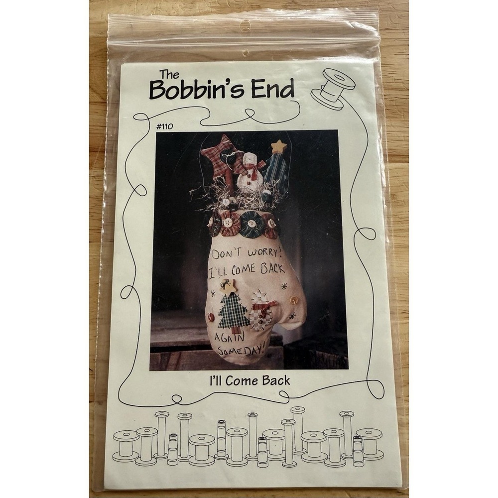 The Bobbin's End - I'LL COME BACK Hanging Christmas Decor UNCUT Craft Pattern